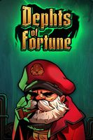 Depths of Fortune