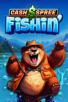 Cash Spree Fishin'